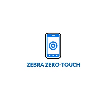 Zebra Zero-Touch Software